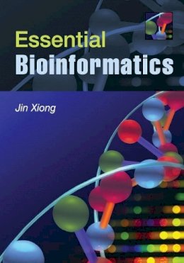 Jin Xiong - Essential Bioinformatics - 9780521600828 - V9780521600828