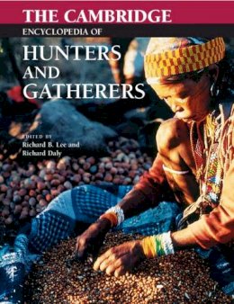Unknown - The Cambridge Encyclopedia of Hunters and Gatherers - 9780521609197 - V9780521609197