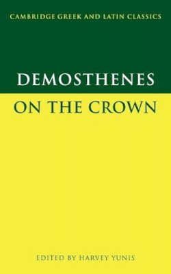 Demosthenes - Demosthenes: On the Crown - 9780521629300 - V9780521629300