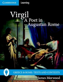 James (Ed) Morwood - Virgil, A Poet in Augustan Rome - 9780521689441 - V9780521689441