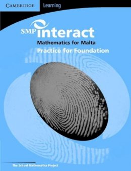School Mathematics Project - SMP Interact Mathematics for Malta - Foundation Practice Book - 9780521690997 - V9780521690997