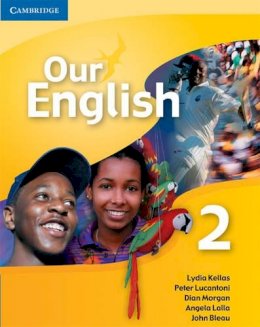 Lydia Kellas - Our English 2 Student Book with Audio CD: Integrated Course for the Caribbean - 9780521691697 - V9780521691697