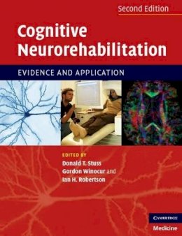 Donald T. Stuss - Cognitive Neurorehabilitation: Evidence and Application - 9780521691857 - V9780521691857