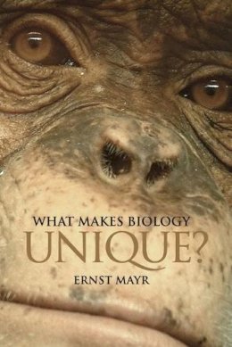 Ernst Mayr - What Makes Biology Unique?: Considerations on the Autonomy of a Scientific Discipline - 9780521700344 - V9780521700344