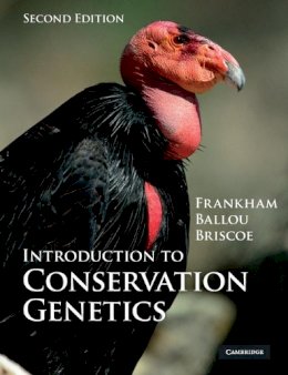 Frankham, Richard, Ballou, Jonathan D., Briscoe, David A. - Introduction to Conservation Genetics - 9780521702713 - V9780521702713
