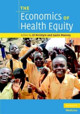 Di Mcintyre - The Economics of Health Equity - 9780521705066 - V9780521705066