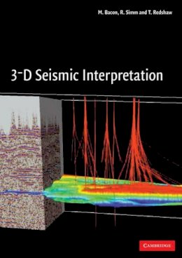 M. Bacon - 3-D Seismic Interpretation - 9780521710664 - V9780521710664