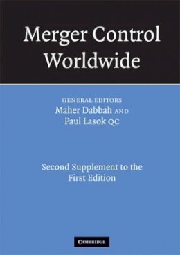 Maher  General Edito - Merger Control Worldwide: Second Supplement to the First Edition - 9780521724135 - V9780521724135