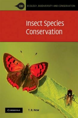 T. R. New - Insect Species Conservation - 9780521732765 - V9780521732765