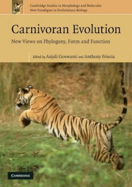 Anjali (Ed) Goswami - Carnivoran Evolution: New Views on Phylogeny, Form and Function - 9780521735865 - V9780521735865