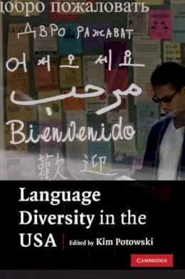 Edited By Kim Potows - Language Diversity in the USA - 9780521745338 - V9780521745338