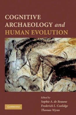  - Cognitive Archaeology and Human Evolution - 9780521746113 - V9780521746113