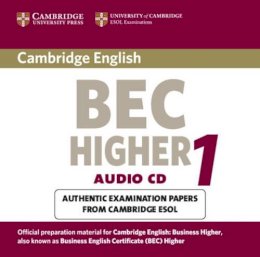 University Of Cambridge Local Examinations Syndicate - Cambridge BEC Higher Audio CD: Practice Tests from the University of Cambridge Local Examinations Syndicate (BEC Practice Tests) - 9780521752916 - V9780521752916