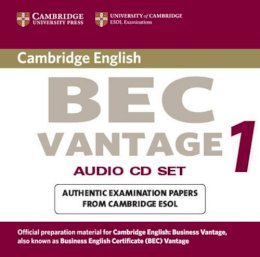 University Of Cambridge Local Examinations Syndicate - Cambridge BEC Vantage Audio CD Set (2 CDs) - 9780521753067 - V9780521753067