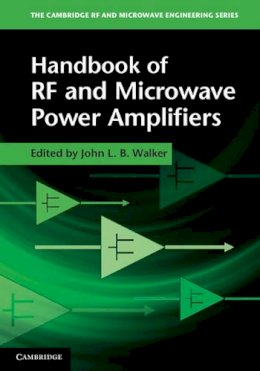 John Walker - Handbook of RF and Microwave Power Amplifiers - 9780521760102 - V9780521760102