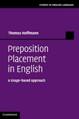 Thomas Hoffmann - Preposition Placement in English - 9780521760478 - V9780521760478