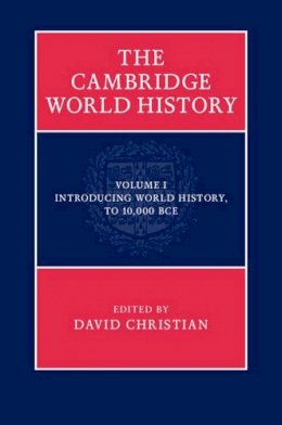 Edited By David Chri - The Cambridge World History (Volume 1) - 9780521763332 - V9780521763332