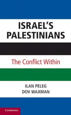 Ilan Peleg - Israel's Palestinians - 9780521766838 - V9780521766838