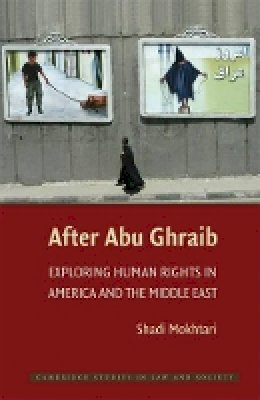 Shadi Mokhtari - After Abu Ghraib - 9780521767538 - V9780521767538