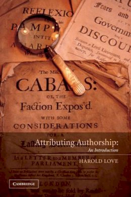 Harold Love - Attributing Authorship: An Introduction - 9780521789486 - V9780521789486