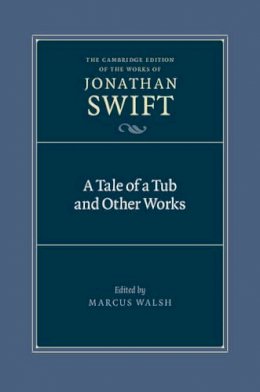 Jonathan Swift - A Tale of a Tub and Other Works - 9780521828949 - V9780521828949