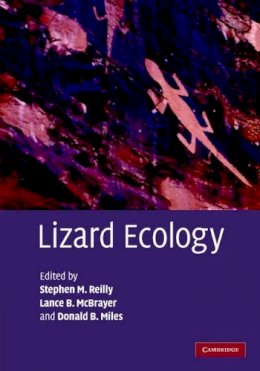Stephen M. Reilly (Ed.) - Lizard Ecology - 9780521833585 - V9780521833585