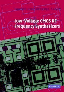 Howard Cam Luong - Low-Voltage CMOS RF Frequency Synthesizers - 9780521837774 - V9780521837774