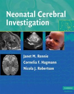 Janet M Rennie - Neonatal Cerebral Investigation - 9780521838481 - V9780521838481