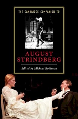 Edited By Michael Ro - The Cambridge Companion to August Strindberg - 9780521846042 - V9780521846042