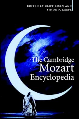 Roger Hargreaves - The Cambridge Mozart Encyclopedia - 9780521856591 - V9780521856591