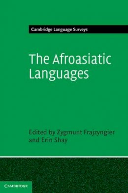 Zygmunt Frajzyngier - The Afroasiatic Languages - 9780521865333 - V9780521865333