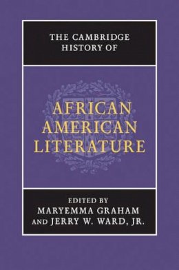 Edited By Maryemma G - The Cambridge History of African American Literature - 9780521872171 - V9780521872171