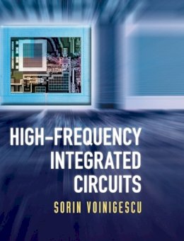 Sorin Voinigescu - High-Frequency Integrated Circuits - 9780521873024 - V9780521873024
