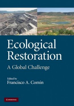 Roger Hargreaves - Ecological Restoration: A Global Challenge - 9780521877114 - V9780521877114