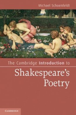 Michael Schoenfeldt - The Cambridge Introduction to Shakespeare´s Poetry - 9780521879415 - V9780521879415