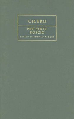 Edited By Andrew R. - Cicero: ´Pro Sexto Roscio´ - 9780521882248 - V9780521882248