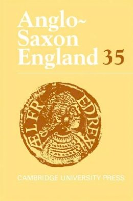 Malcolm Godden (Ed.) - Anglo-Saxon England: Volume 35 - 9780521883429 - V9780521883429