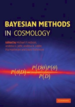 M P(Ed)Et Al Hobson - Bayesian Methods in Cosmology - 9780521887946 - V9780521887946