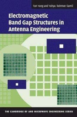 Fan Yang - Electromagnetic Band Gap Structures in Antenna Engineering - 9780521889919 - V9780521889919
