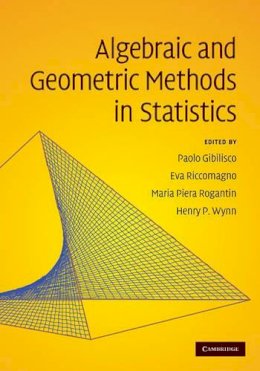 Edited By Paolo Gibi - Algebraic and Geometric Methods in Statistics - 9780521896191 - V9780521896191