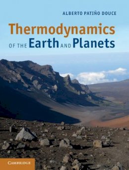 Alberto Patiño Douce - Thermodynamics of the Earth and Planets - 9780521896214 - V9780521896214