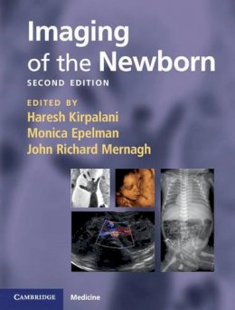 Edited By Haresh Kir - Imaging of the Newborn (Cambridge Medicine) - 9780521896269 - V9780521896269