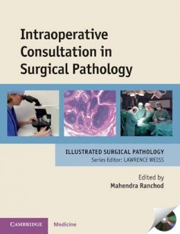 Mahendra Ranchod - Intraoperative Consultation in Surgical Pathology - 9780521897679 - V9780521897679