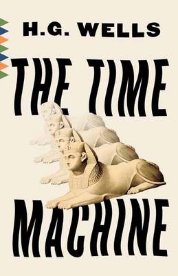 H. G. Wells - The Time Machine (Vintage Classics) - 9780525432357 - V9780525432357