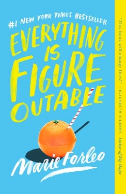Marie Forleo - Everything Is Figureoutable - 9780525535010 - V9780525535010