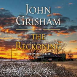 John Grisham - The Reckoning: A Novel - 9780525639251 - V9780525639251