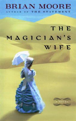 Brian Moore - The Magician's Wife - 9780525944003 - KEX0190710