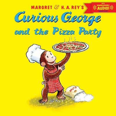 H. A. Rey - Curious George and the Pizza Party - 9780544109889 - V9780544109889