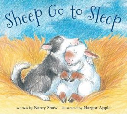 Nancy Shaw - Sheep Go to Sleep (board book) (Sheep in a Jeep) - 9780544640535 - V9780544640535