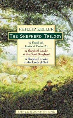 W. Phillip Keller - The Shepherd Trilogy - 9780551030701 - V9780551030701